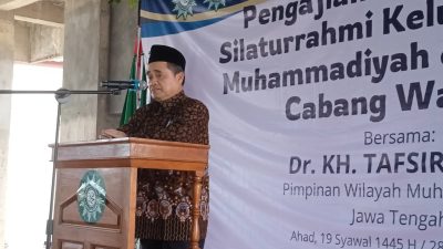 Ketua PWM Jawa Tengah Menjadi Penceramah Pengajian Akbar Silaturrahmi WargaMu-Aisyiyah Wangon Banyumas