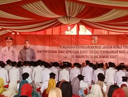 Pj. Bupati Tubaba M. Firsada Kukuhkan Perpanjangan Masa Jabatan Kepalo Tiyuh 8 Tahun