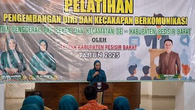 TP-PKK Pesisir Barat Gelar Pelatihan Pengembangan Diri dan Kecakapan Berkomunikasi