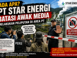 Ada Apa, PT Star Energi Batasi Awak Media Melakukan Peliputan di Area PT